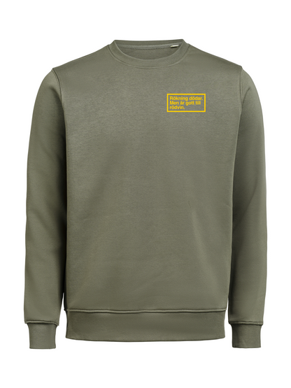 Rökning dödar Sweatshirt