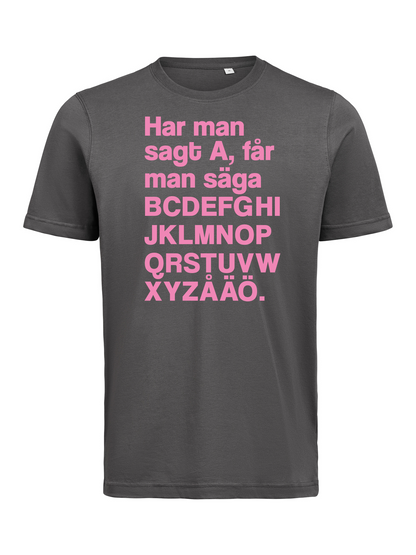 Har man sagt A T-shirt