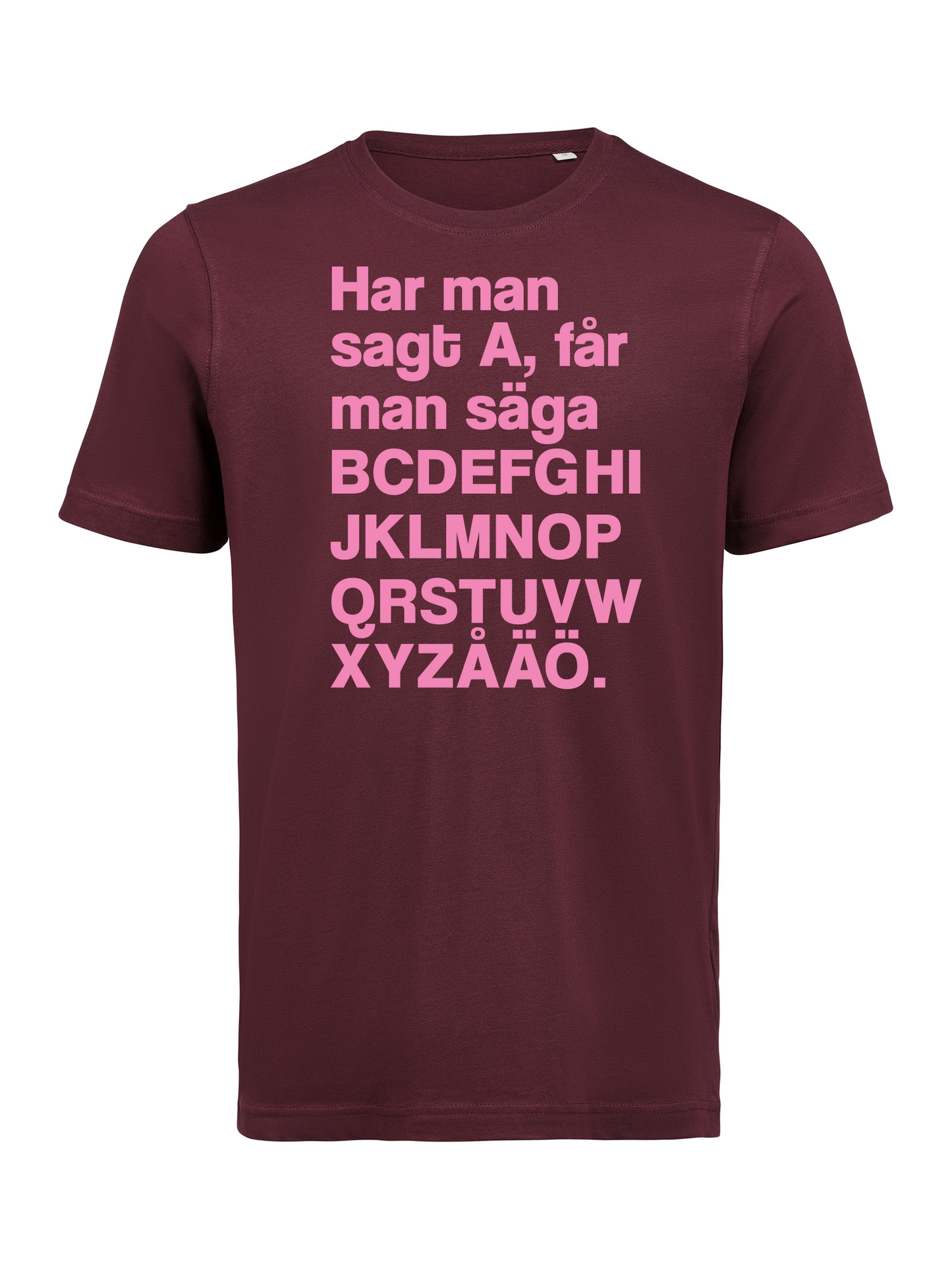 Har man sagt A T-shirt
